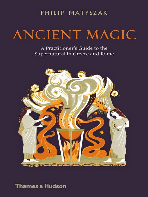 Title details for Ancient Magic by Philip Matyszak - Wait list